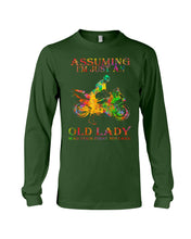 Load image into Gallery viewer, Assuming I'm Just An Old Lady Loves Motorbike For Sport Lovers Unisex Long Sleeve
