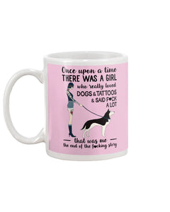 A Girl Really Loved Dogs And Tattoos  Unique Custom Design Mug