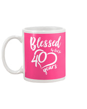 Load image into Gallery viewer, Blessed By God For  40 Years  Special Custom Design Mug
