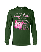 Load image into Gallery viewer, Birthday Gift For July Girl I Can Do All Things Through Christ Custom Unisex Long Sleeve

