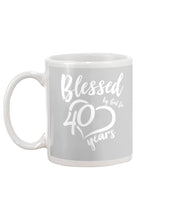 Load image into Gallery viewer, Blessed By God For  40 Years  Special Custom Design Mug
