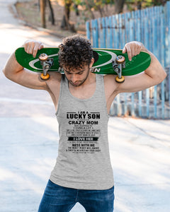 A Lucky Son Of A Crazy Mom Gift For Mom Unisex Tank Top