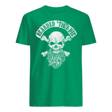 Load image into Gallery viewer, Bearded Til I Die Merchandise Special Custom Design Guys Tee
