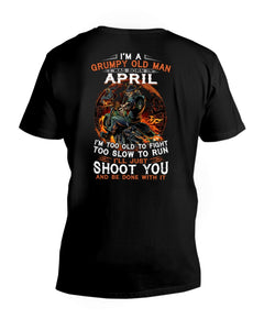 A Grumpy Old Man Was Born In April Will Shoot You For Birthday Gift Guys V-Neck