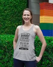 Load image into Gallery viewer, You Can&#39;t Scare Me I Have A Crazy Daddy Ladies Flowy Tank
