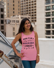 Load image into Gallery viewer, Born To Be A Stay At Home Mamasaurus Forced To Go To Work Ladies Flowy Tank
