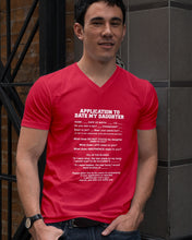 Load image into Gallery viewer, Application To Date My Daughter Funny Gifts Guys V-Neck
