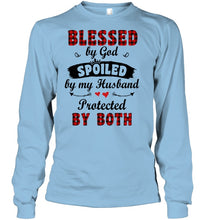 Load image into Gallery viewer, Blessed By God Spoiled By My Husband Protected By Both Unisex Long Sleeve
