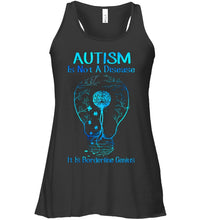 Load image into Gallery viewer, Autism Is Not A Disease It's Borderline Genius Special Custom Design Ladies Flowy Tank
