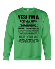 Load image into Gallery viewer, A Spoiled Wife Of An Awesome Grumpy Old Husband Trending Sweatshirt

