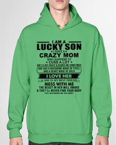 A Lucky Son Of A Crazy Mom Gift For Mom Hoodie