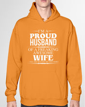 Load image into Gallery viewer, A Proud Husband Of A Freaking Awesome Wife Gift For Family Hoodie
