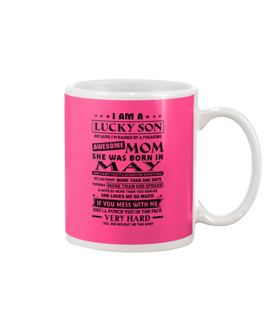 A Lucky Son Of A May Freaking Awesome Mom For Birthday Gift Mug