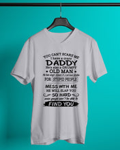 Load image into Gallery viewer, You Can&#39;t Scare Me I Have A Crazy Daddy Guys V-Neck
