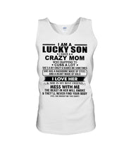 Load image into Gallery viewer, A Lucky Son Of A Crazy Mom Gift For Mom Unisex Tank Top
