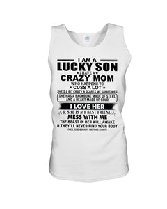 A Lucky Son Of A Crazy Mom Gift For Mom Unisex Tank Top