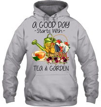 Load image into Gallery viewer, A Good Day Starts With Tea And Garden  Special Custom Design Hoodie
