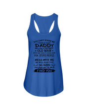 Load image into Gallery viewer, You Can&#39;t Scare Me I Have A Crazy Daddy Ladies Flowy Tank
