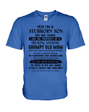 Load image into Gallery viewer, A Stubborn Son Of Freaking Awesome Grumpy Old Mom For Family Guys V-Neck
