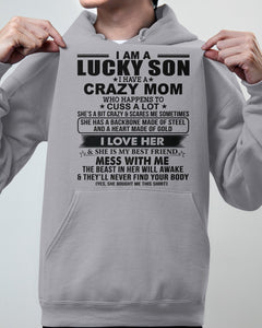 A Lucky Son Of A Crazy Mom Gift For Mom Hoodie