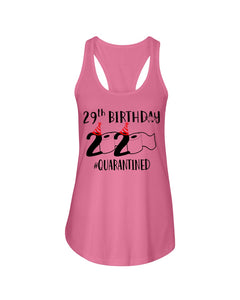 29th Birthday Gift 2020 Quarantined Unique Custom Design Ladies Flowy Tank