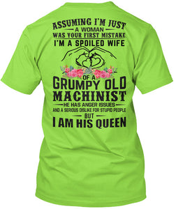 A Spoiled Wife Of Grumpy Old   Machinist     For Personalized Job Gift Guys Tee