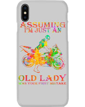 Load image into Gallery viewer, Assuming I'm Just An Old Lady Loves Motorbike For Sport Lovers Phone case
