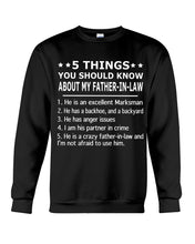 Load image into Gallery viewer, 5 Things You Should Know About My Father In Law Gift For Men Excellent Marksman Sweatshirt
