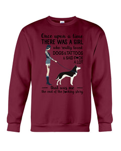 A Girl Really Loved Dogs And Tattoos  Unique Custom Design Sweatshirt