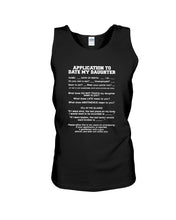 Load image into Gallery viewer, Application To Date My Daughter Funny Gifts Unisex Tank Top
