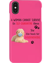 Load image into Gallery viewer, A Woman Can't Survive On Self-quarantine Alone Also Needs Golden Doodle Phone case
