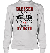 Load image into Gallery viewer, Blessed By God Spoiled By My Husband Protected By Both Unisex Long Sleeve
